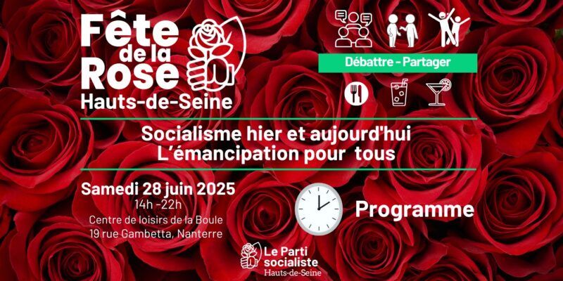 Fête de la Rose des socialistes des Hauts-de-Seine – Le programme du 28 juin 2025