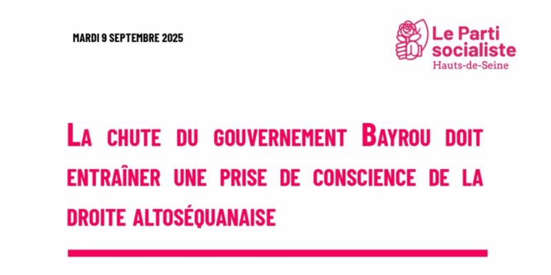Communiqué de presse du 09/09/2025 – LA CHUTE DU GOUVERNEMENT BAYROU DOIT ENTRAÎNER UNE PRISE DE CONSCIENCE DE LA DROITE ALTOSÉQUANAISE