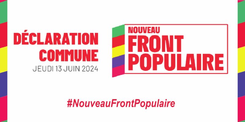 Déclaration Commune – Nouveau Front Populaire