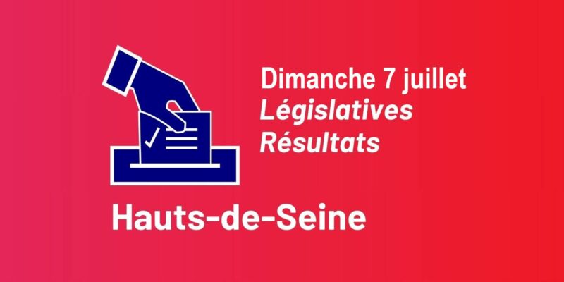 Législatives – Le second tour dans les Hauts-de-Seine